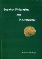 Buddhist Philosophy and Neuroscience